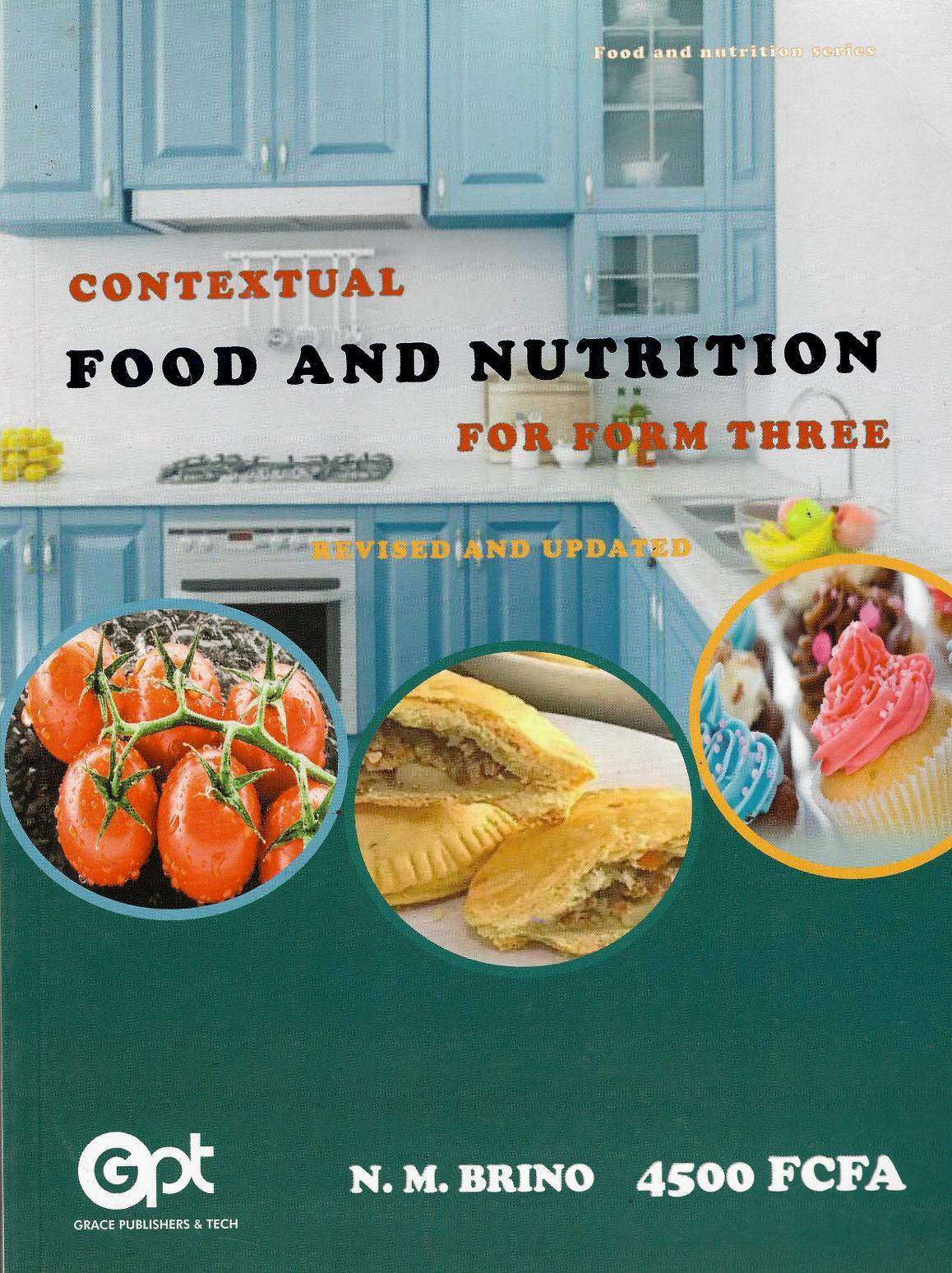 Contexual food and nutrition for Form 3